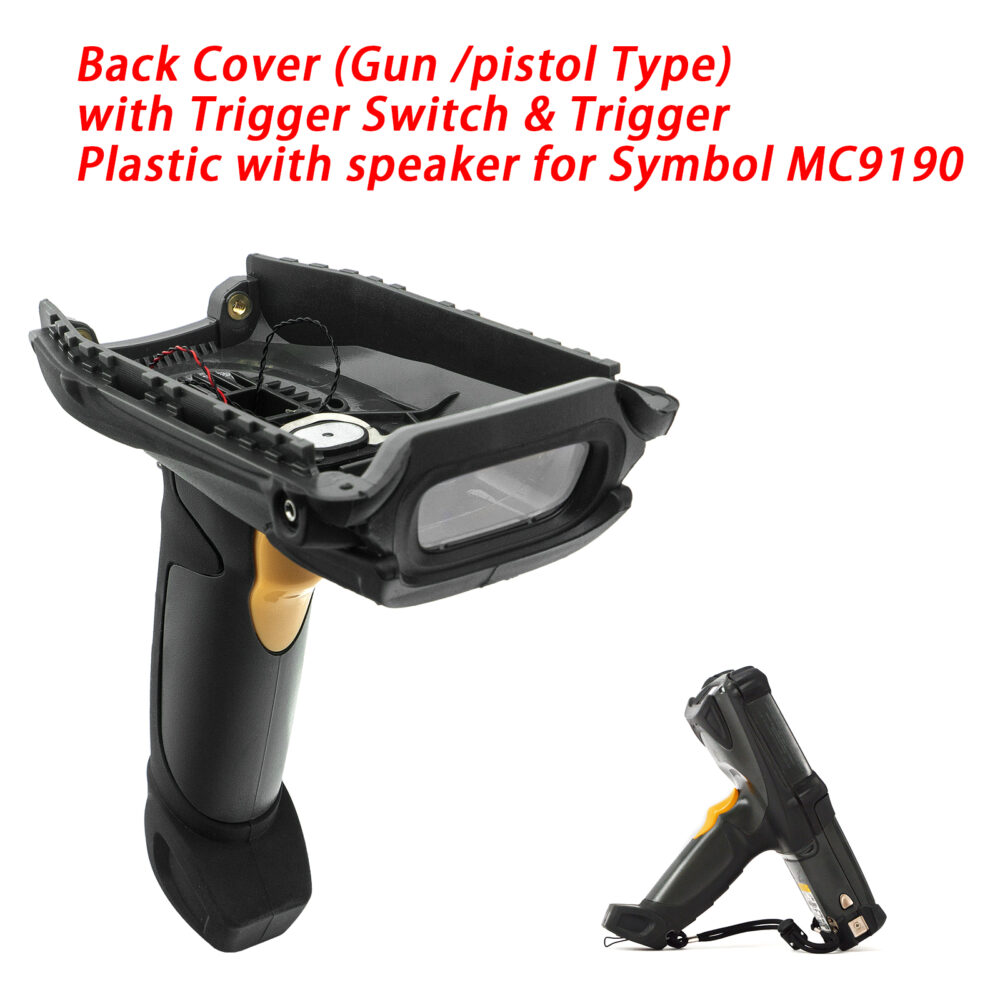 Back Cover (Gun /pistol Type) with Trigger Switch & Trigger Plastic with speaker for Symbol MC9190 - Image 5