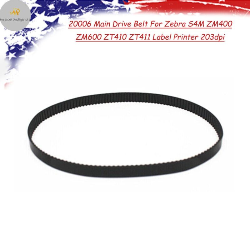 Main Drive Belt for  ZT411 Thermal Label Printer 203DPI  P/N：20006